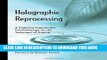 [PDF] Holographic Reprocessing: A Cognitive-Experiential Psychotherapy for the Treatment of Trauma
