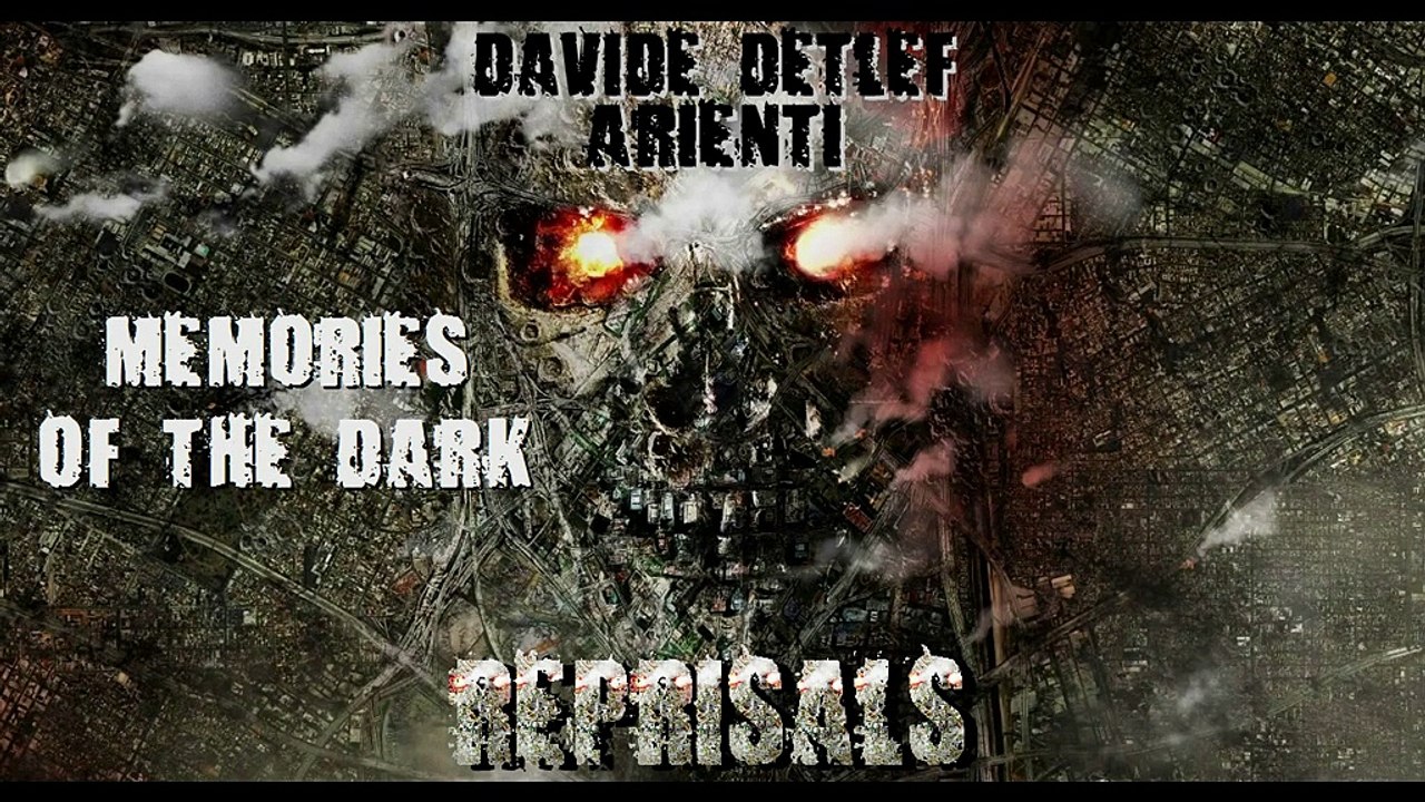 Davide Detlef Arienti - Memories of the dark - Reprisals (Epic Power Music Dark Hybrid Vocal 2015)