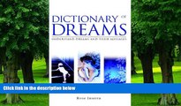 Big Deals  Dictionary of Dreams: Understand dreams and their messages  Free Full Read Best Seller