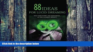 Big Deals  88 ideas for lucid dreaming: Self discovery and expansion in the closest infinity  Best