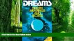 Big Deals  Dreams: Hidden Meanings and Secrets  Free Full Read Most Wanted