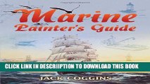 [New] Marine Painter s Guide (Dover Art Instruction) Exclusive Online