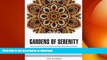 READ  Gardens of Serenity: 50 Magnificent Abstract Designs for Mindful Moments (serenity, calming