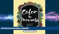 READ  Color The Bible: Color The Proverbs: Biblical Inspiration Adult Coloring Book - Religious
