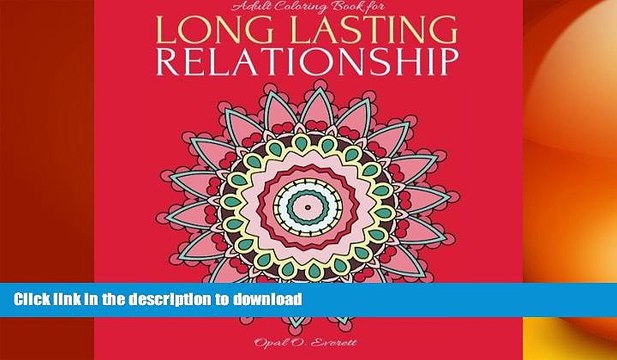 READ Adult Coloring Book for LONG LASTING RELATIONSHIP: 30 Coloring Pages of Stress Relieving