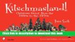 Read Kitschmasland!: Christmas Decor from the 1950s to the 1970s  Ebook Free