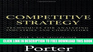 Collection Book Competitive Strategy: Techniques for Analyzing Industries and Competitors