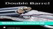 Download Double-Barreled Rifles: Fascination in Wood and Steel (Schiffer Military History)  PDF