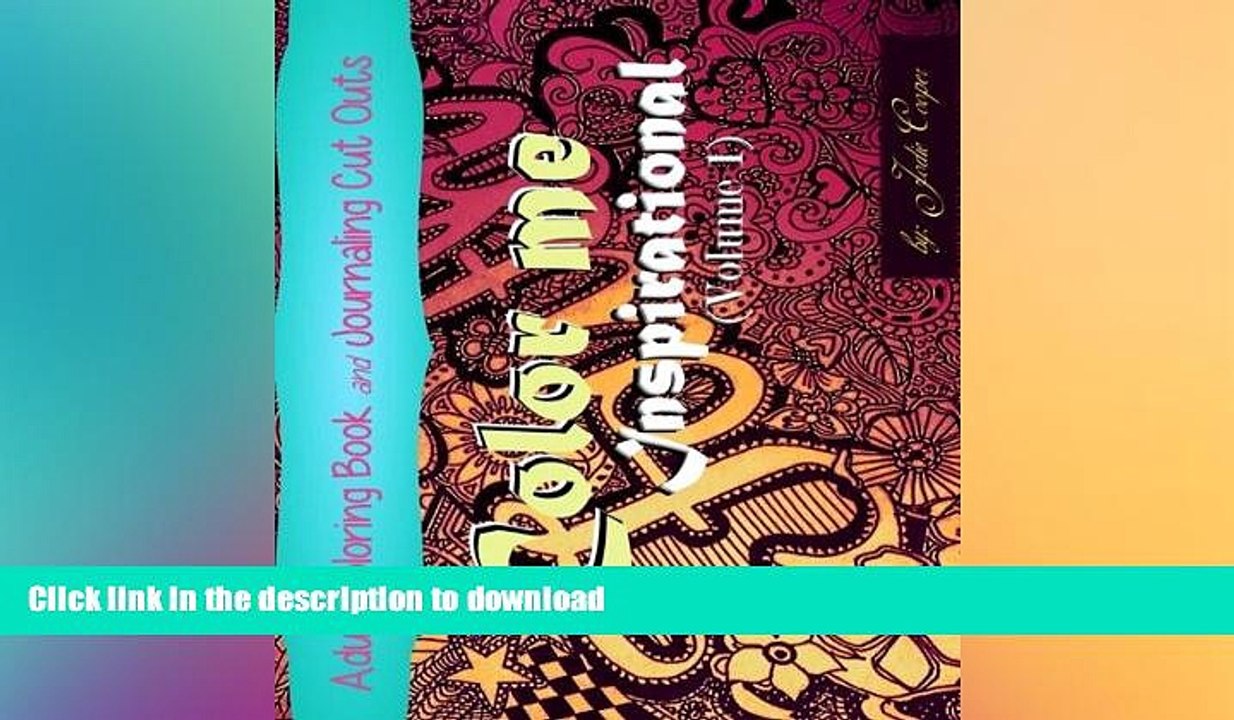 READ BOOK  Color me Inspirational: Adult Coloring Book (Inspiration Coloring Books) (Volume 1)