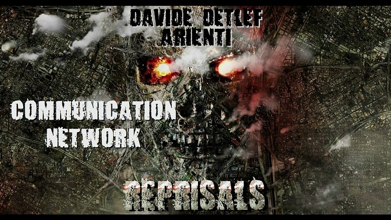 Davide Detlef Arienti - Communications Network - Reprisals (Epic Emotional Evocative Hybrid Vocal 2015)