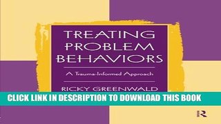 [PDF] Treating Problem Behaviors: A Trauma-Informed Approach Full Colection