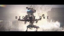 Titanfall 2 - Become One Cinematic Trailer (Xbox One) 2016