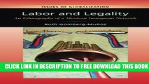 Collection Book Labor and Legality: An Ethnography of a Mexican Immigrant Network (Issues of