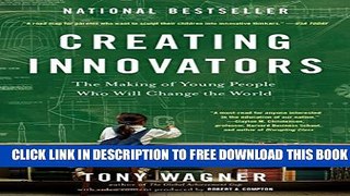 Collection Book Creating Innovators: The Making of Young People Who Will Change the World