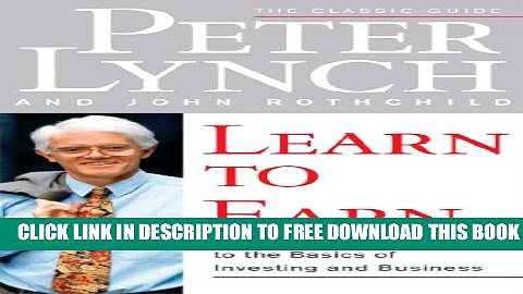 Collection Book Learn to Earn: A Beginner s Guide to the Basics of Investing and Business
