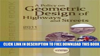 New Book A Policy on Geometric Design of Highways and Streets 2011