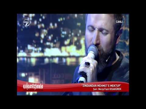 Talha Bora Öge'den Muhteşem Yorum - Zindandan Mehmet'e Mektup