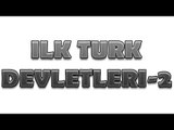 106 Dakikada İlk Türk Devletleri |9.Sınıf Tarih