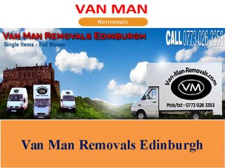 Edinburgh_Removals_Van_Man_Removals