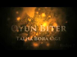 TALHA BORA ÖGE GÖLGE ANLATIYOR "OYUN BİTER" HİKAYESİ