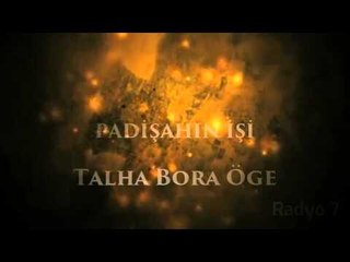 TALHA BORA ÖGE GÖLGE ANLATIYOR " PADİŞAHIN İŞİ NE?" HİKAYESİ