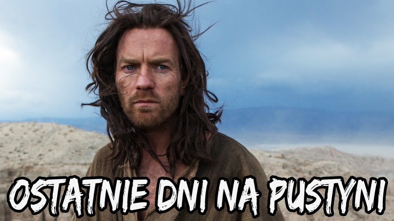 Ostatnie dni na pustyni (Ewan McGregor) - recenzja - TYLKO KINO
