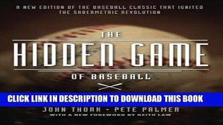 [PDF] The Hidden Game of Baseball: A Revolutionary Approach to Baseball and Its Statistics Full
