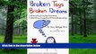 Big Deals  Broken Toys Broken Dreams: Understanding and Healing Codependency, Compulsive Behaviors