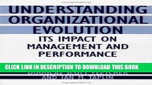 [PDF] Understanding Organizational Evolution: Its Impact on Management and Performance Full