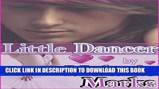 [PDF] Little Dancer (Young Adult Romance) Popular Colection