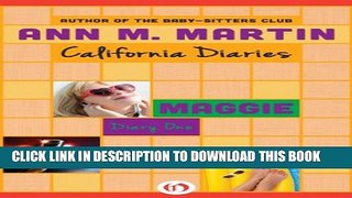[PDF] Maggie: Diary One (California Diaries Book 3) Popular Colection
