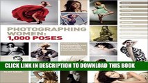 [PDF] Photographing Women: 1,000 Poses Popular Online