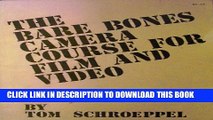 [PDF] The Bare Bones Camera Course for Film and Video Full Colection