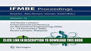 [Read PDF] 3rd Kuala Lumpur International Conference on Biomedical Engineering 2006: Biomed 2006,