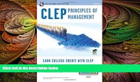 there is  CLEPÂ® Principles of Management Book   Online (CLEP Test Preparation)