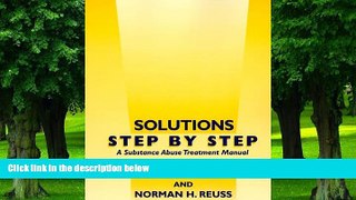 Must Have PDF  Solutions Step by Step: A Substance Abuse Treatment Manual  Free Full Read Best