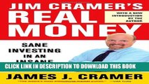 [PDF] Jim Cramer s Real Money: Sane Investing in an Insane World Full Online