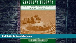 Big Deals  Sandplay Therapy: A Step-by-Step Manual for Psychotherapists of Diverse Orientations