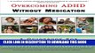 Collection Book Overcoming ADHD Without Medication: A Guidebook for Parents and Teachers