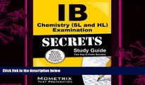 behold  IB Chemistry (SL and HL) Examination Secrets Study Guide: IB Test Review for the