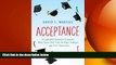different   Acceptance: A Legendary Guidance Counselor Helps Seven Kids Find the Right