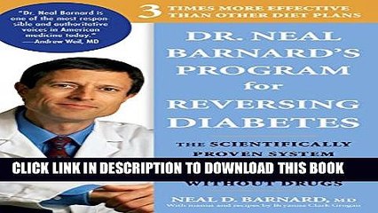 [PDF] Dr. Neal Barnard s Program for Reversing Diabetes:Â The Scientifically Proven System for