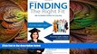 complete  Finding the Right Fit: The Ultimate Guide To College
