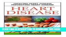 [PDF] Heart Disease: Treating Heart Disease- Preventing Heart Disease Full Collection