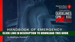 Collection Book Handbook of Emergency Cardiovascular Care: for Healthcare Providers (AHA Handbook