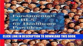 New Book Fundamentals of BLS for Healthcare Providers