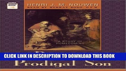[PDF] The Return of the Prodigal Son: A Story of Homecoming Full Online