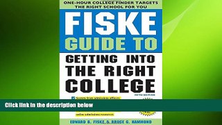 there is  Fiske Guide to Getting Into the Right College