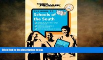 complete  Schools of the South (College Prowler) (College Prowler: Schools of the South)