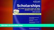 behold  Kaplan Scholarships 2008: Billions of Dollars in Free Money for College